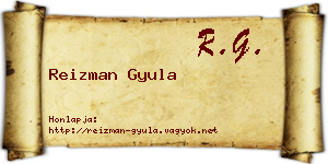 Reizman Gyula névjegykártya